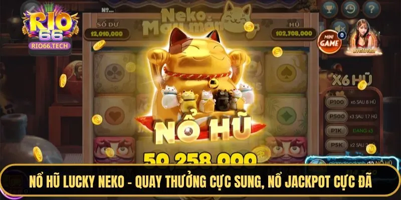 Nổ hũ Lucky Neko